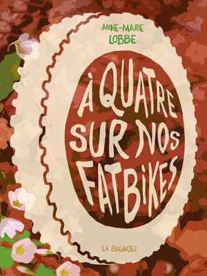 cover image of À quatre sur nos fatbikes